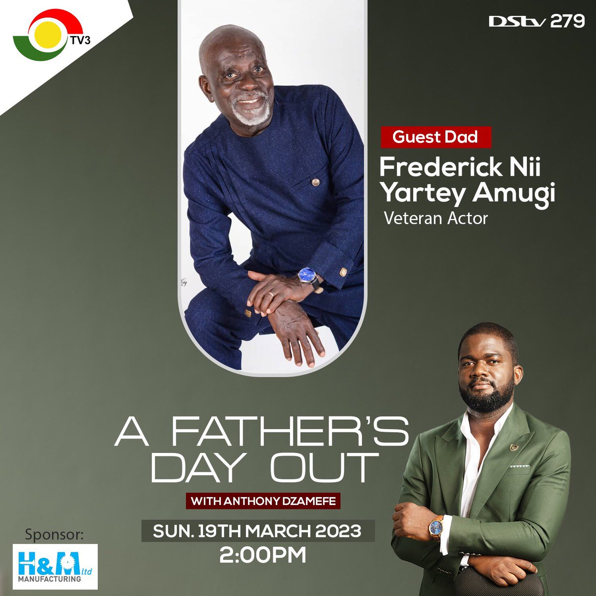 iCANN_Brands's tweet photo. Today on A Father’s Day Out, @AnthonyDzamefe will sit down with Frederick Nii Yartey Amugi (Veteran Actor) at 2 pm today only on @tv3_ghana. 

Stay on! https://t.co/BOLe4PbwVO