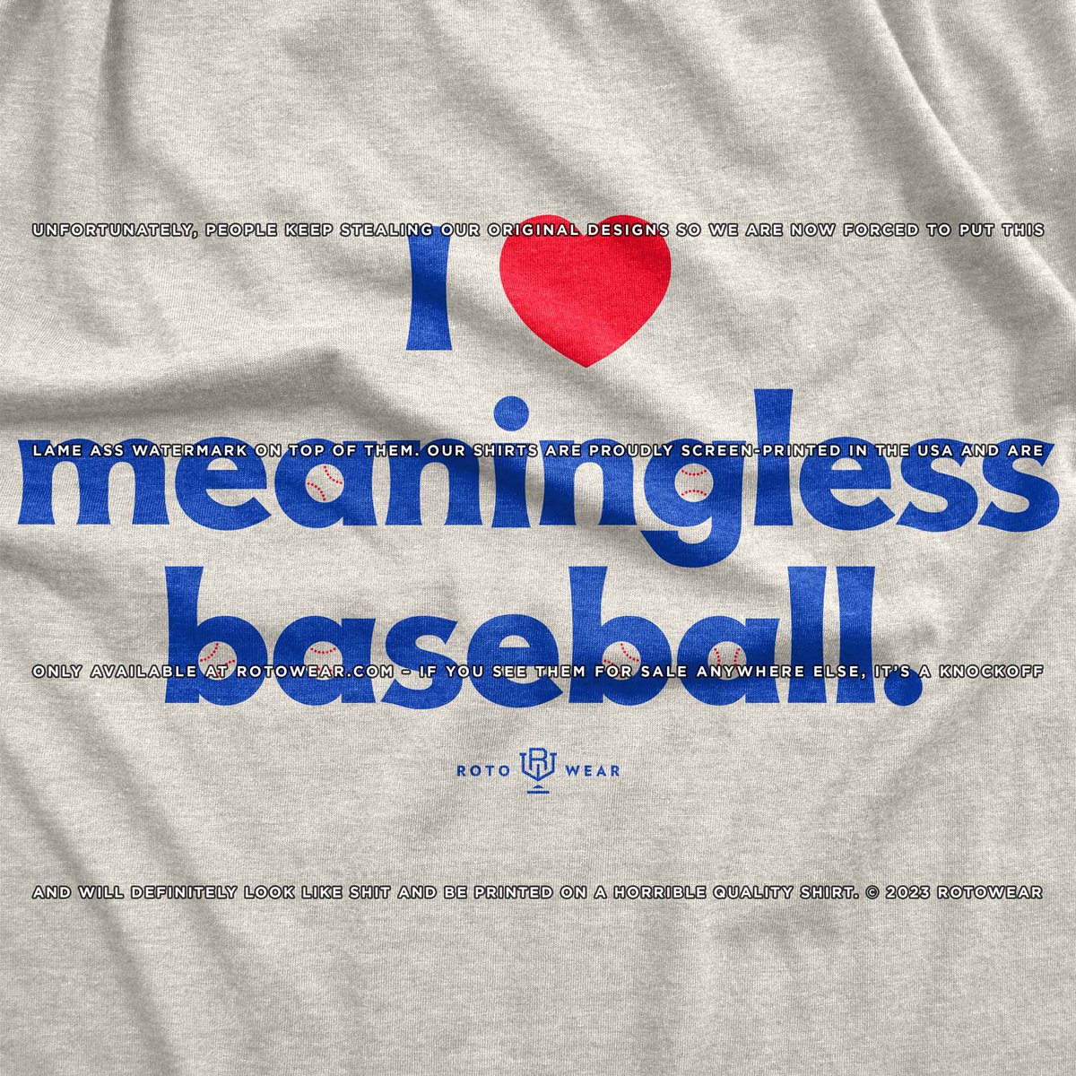 RotoWear's tweet image. I Love Meaningless Baseball

🔥👕 available only at:
rotowear.com/products/i-lov…
