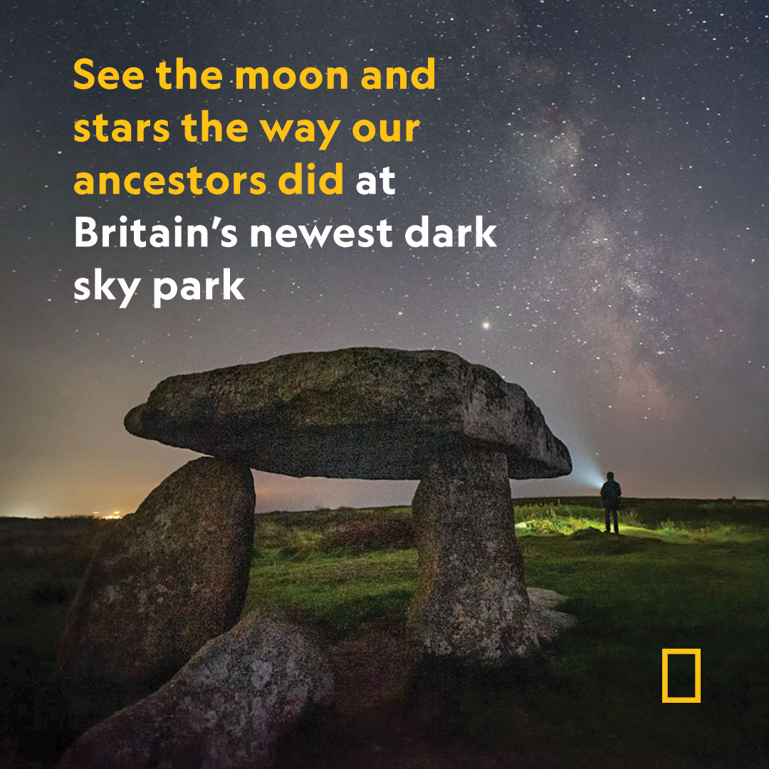 In Cornwall—home to hundreds of Neolithic and Bronze Age structures—‘archaeoastronomy’ tours explore the link between the moon, the stars, and human history on.natgeo.com/3JtL9JX