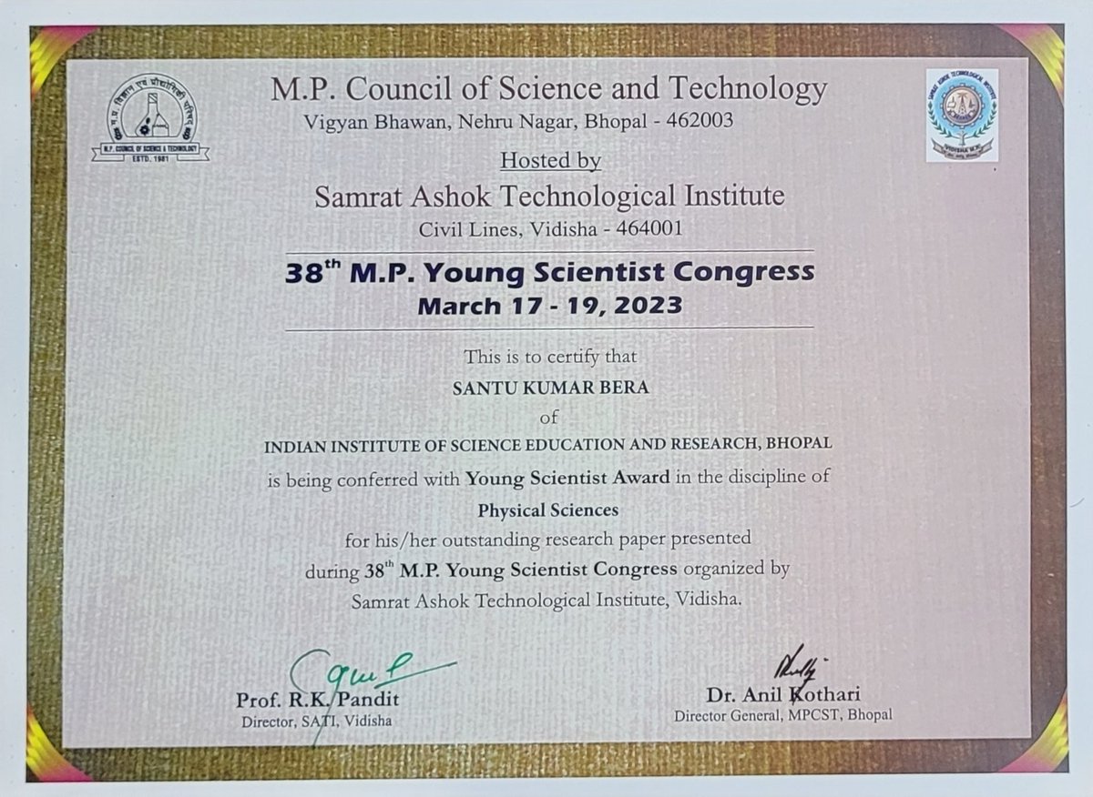 Delighted to share that, I have been conferred with M.P. Young Scientist Award (1st prize) during 38'th M.P. Young Scientist Congress. <a href="/MpcstBhopal/">MPCST Bhopal</a>