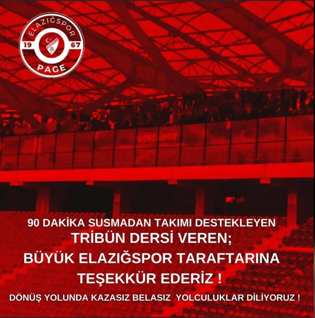 Büyük #Elazığspor taraftarına dönüş yolunda  kazasız belasız yolculuklar yapmasını diliyoruz.