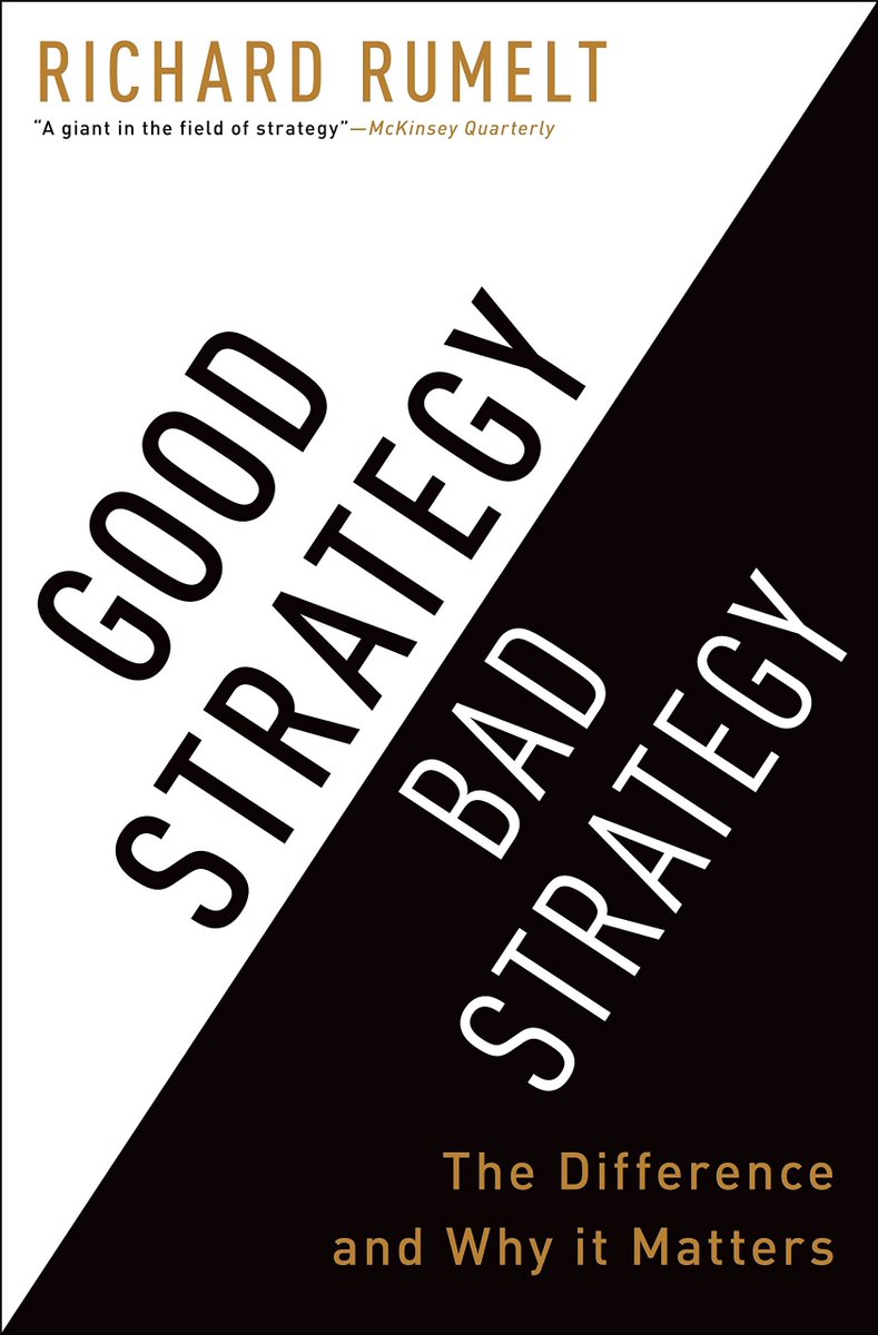 📘 Good Strategy Bad Strategy: The Difference and Why It Matters 

by Richard Rumelt

Here's a 20-tweet summary to help you master the art of strategic thinking. #GoodStrategy #BadStrategy