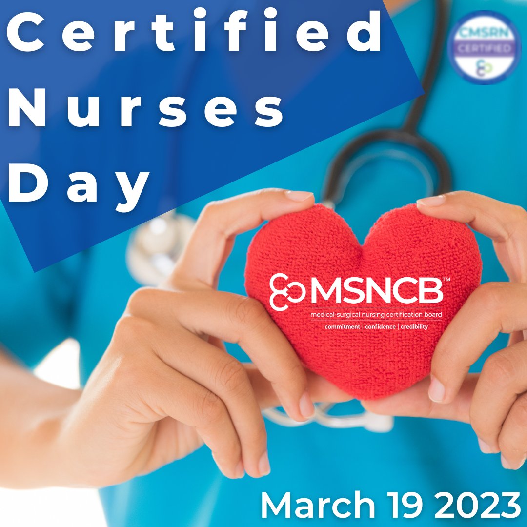 MedSurgNurses's tweet photo. Happy Certified Nurses Day! MSNCB salutes certificants for their hard work and dedication. Let us know when you earned your CMSRN, tag your post with #cmsrnCND23 and you could receive a gift. #MedSurg #Nursing #CMSRN #CertifiedNursesDay https://t.co/OkNjL2FQU7