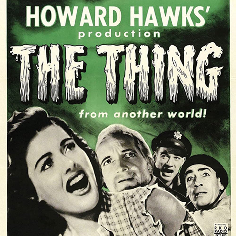 ⭐️COMING SOON⭐️

The Thing from Another World (1951)
Dir. Christian Nyby

What are your thoughts on the film❓🧐

Let us know in the comments below and you could get a feature!

⬇️⬇️⬇️⬇️⬇️⬇️

#FilmTwitter #TheThing #TheThingFromAnotherWorld
