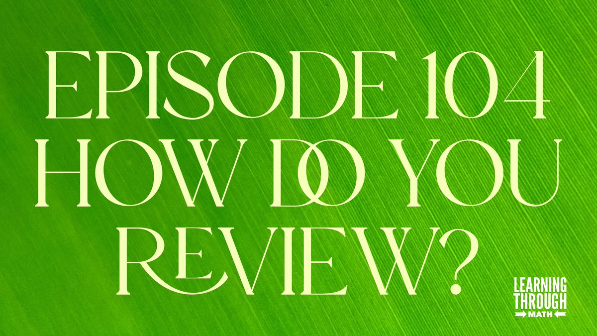 Episode 104 is available!
Shoutouts to:
@pwharris
@kimmontague
@pgliljedahl
@CorwinPress
@EAIeducation
@hand2mind
@JBayWilliams
@openmiddle
@Wipebook
@SteveWyborney
@gregtangmath
@KenKenPuzzle
@MathigonOrg
@gfletchy
@TracyZager
@JohnSanGiovanni
@MandyMathEd
@stenhousepub