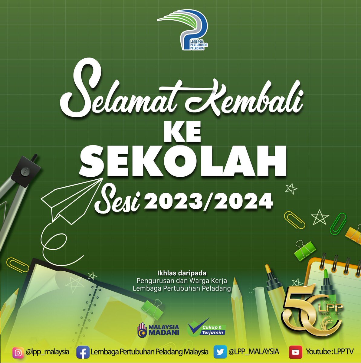 LPP_MALAYSIA's tweet photo. 𝐒𝐄𝐋𝐀𝐌𝐀𝐓 𝐊𝐄𝐌𝐁𝐀𝐋𝐈 𝐊𝐄 𝐒𝐄𝐊𝐎𝐋𝐀𝐇 𝐁𝐀𝐆𝐈 𝐒𝐄𝐒𝐈 𝟐𝟎𝟐𝟑/𝟐𝟎𝟐𝟒

Pengurusan Tertinggi dan seluruh warga 𝐋𝐞𝐦𝐛𝐚𝐠𝐚 𝐏𝐞𝐫𝐭𝐮𝐛𝐮𝐡𝐚𝐧 𝐏𝐞𝐥𝐚𝐝𝐚𝐧𝐠 mengucapkan Selamat Kembali Ke Sekolah Sesi 2023/2024 kepada seluruh Warga Pendidik dan Pelajar. https://t.co/L6fcCOqWMP