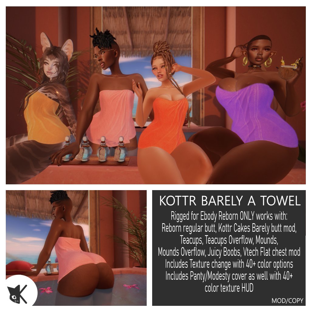 Kottr on X: ✨🪷✨eBody Event Release ✨🪷✨ ✨[Kottr] Barely a Towel✨ Sizes⤵️  Reborn/ Juicy Boobs Mounds/ Mounds Overflow Teacups/Teacups Overflow Vtech  ✨Towel can be worn with or without the Kottr Cakes Barely