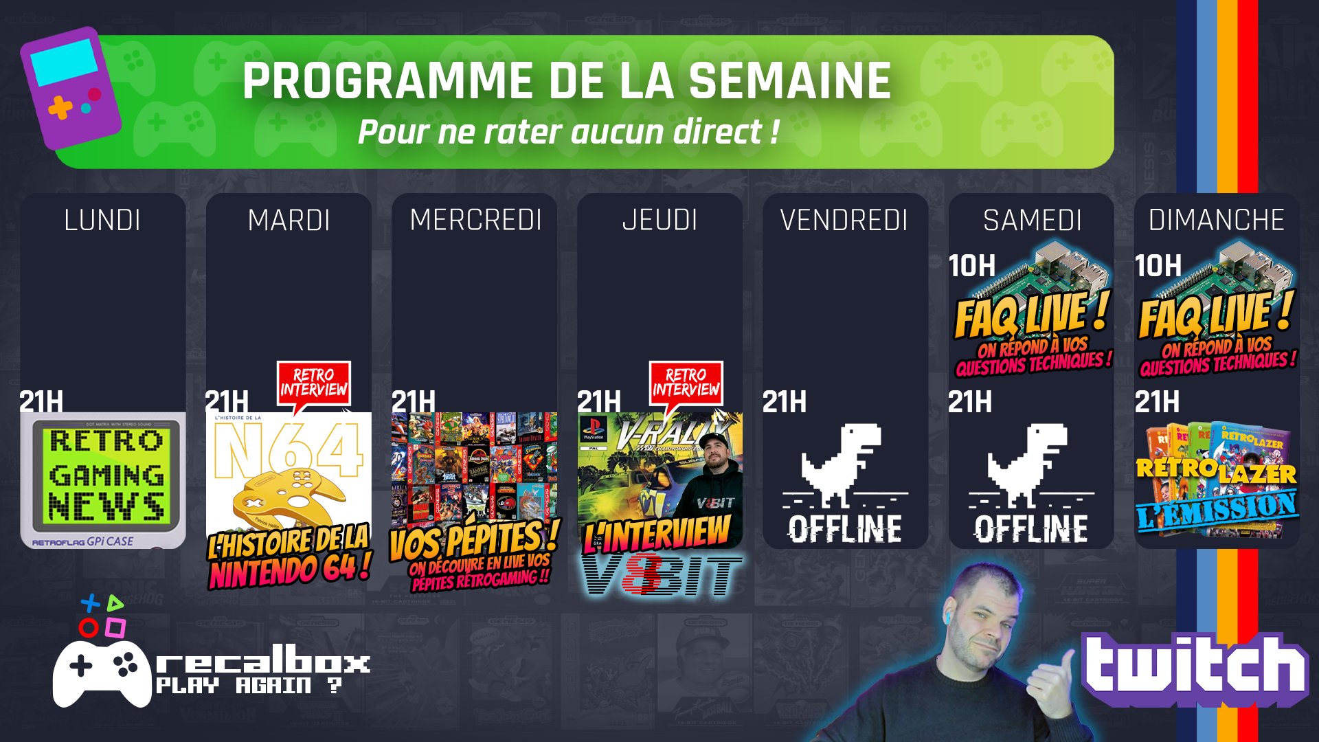 Recalbox 🎮👾 on Twitter "📺PLANNING TWITCH 📖 Dimanche RetroLazer_Mook
