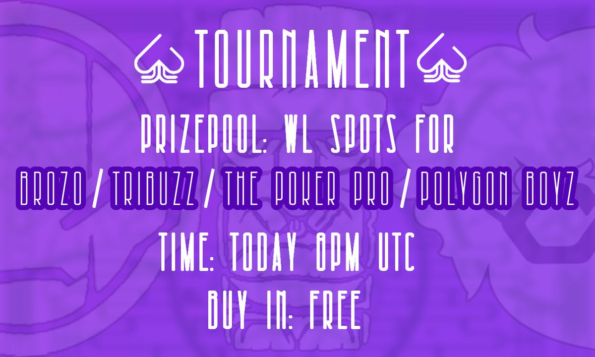We're happy to announce another tournament🃏

Prizepool: WL spots for @brozonft , <a href="/TriBuzzNFT/">TriBuzz</a> , <a href="/PolygonBoyz/">PolygonBoyz</a> &amp; @The_Poker_Pro

Buy-in: FREE❗️

You know what to do - thepoker.pro 😉