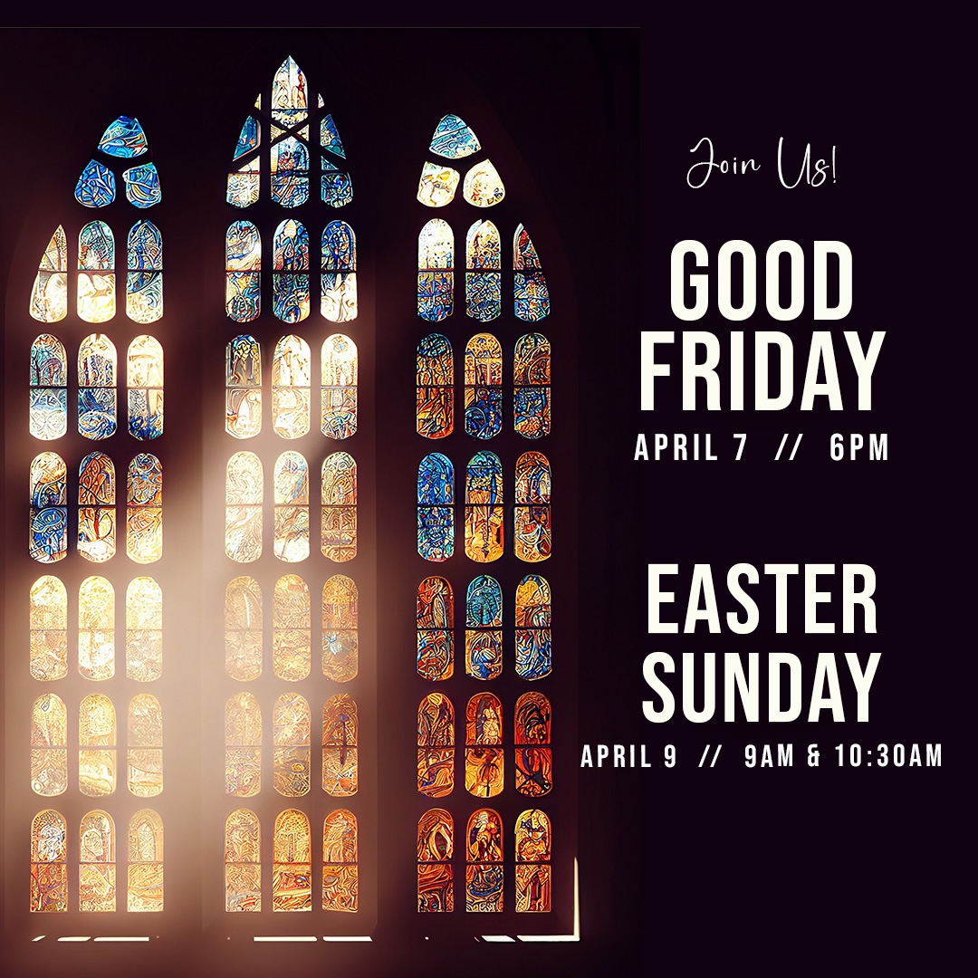 Good Friday and Easter are right around the corner and we are excited to invite you and others to both of our services! Good Friday, April 7th at 6PM Easter Sunday, April 9th at 9AM and 10:30AM Go to shandon.org to share our Easter Sunday Invitation video