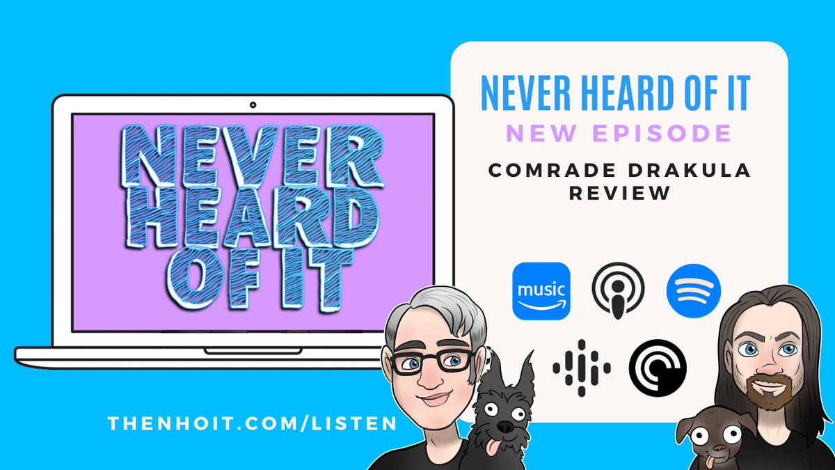 A new episode has dropped from <a href="/TheNHOITPodcast/">Never Heard Of It</a>! <a href="/TheMichaelFight/">Michael Cherniak</a> and Bri are reviewing Comrade Drakula 🧛‍♂️ 

Listen here: buff.ly/3Em2vHe