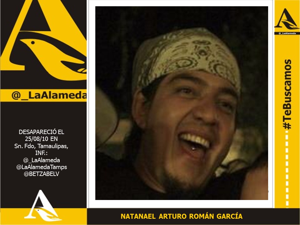 LaAlamedaTamps's tweet photo. #TeBuscamos  Natanael Arturo Román García  2010-08-25 #SnFdo #Tamaulipas  @BETZABELV https://t.co/enwx85nys2