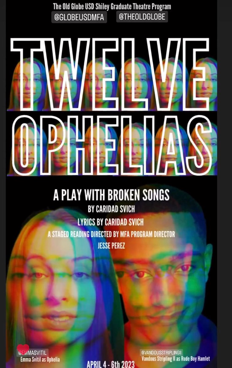 Old Globe / USD MFA (@globeusdmfa) on Twitter photo 12 OPHELIAS by Caridad Svich <a href="/Csvich/">Caridad Svich</a> STAY TUNED FOR TICKET INFORMATION! You don’t want to miss this exciting play directed by MFA Program Director Jesse Perez! <a href="/GlobeUSDMFA/">Old Globe / USD MFA</a> 12 OPHELIAS by Caridad Svich <a href="/Csvich/">Caridad Svich</a> STAY TUNED FOR TICKET INFORMATION! You don’t want to miss this exciting play directed by MFA Program Director Jesse Perez! <a href="/GlobeUSDMFA/">Old Globe / USD MFA</a>