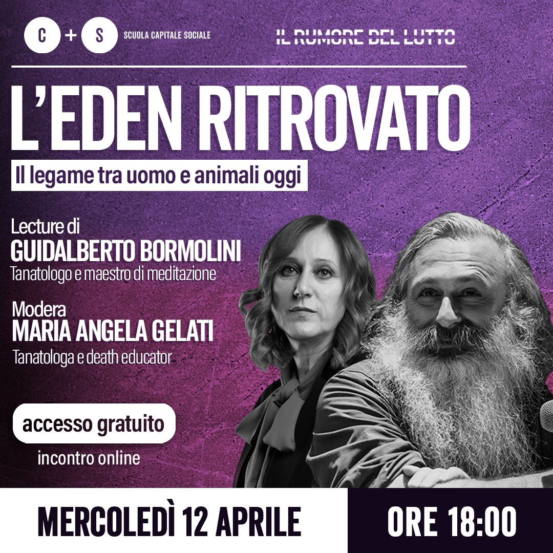 rumoredellutto's tweet photo. Care amiche, cari amici,

Siete tutt* invitati all'incontro online "L’Eden ritrovato: il legame tra uomo e animali oggi" che si svolgerà a Scuola Capitale Sociale mercoledì 12 aprile

Iscrizioni al seguente link: https://t.co/JE46aCLUBd...
#guidalbertobormolini @Francobattiat https://t.co/18nDytHhj7