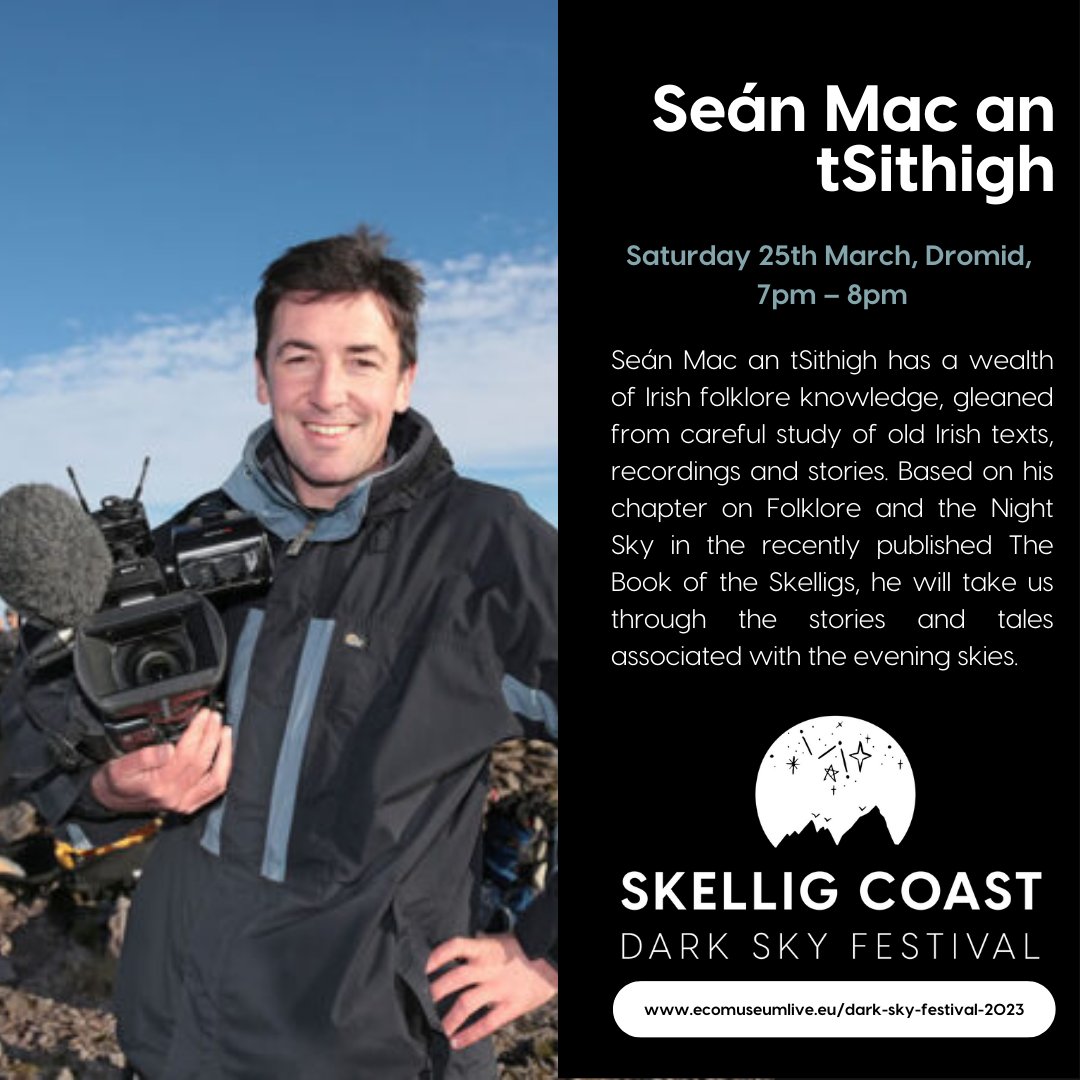 We're very excited to have @Buailtin joining us on Saturday night of the festival to talk about folklore and the night sky. More info and booking here: ecomuseumlive.eu/dark-sky-festi… 
#BookOfTheSkelligs #SkelligCoast #UnderOneSky #Folklore @corkup @AstronomyWeek