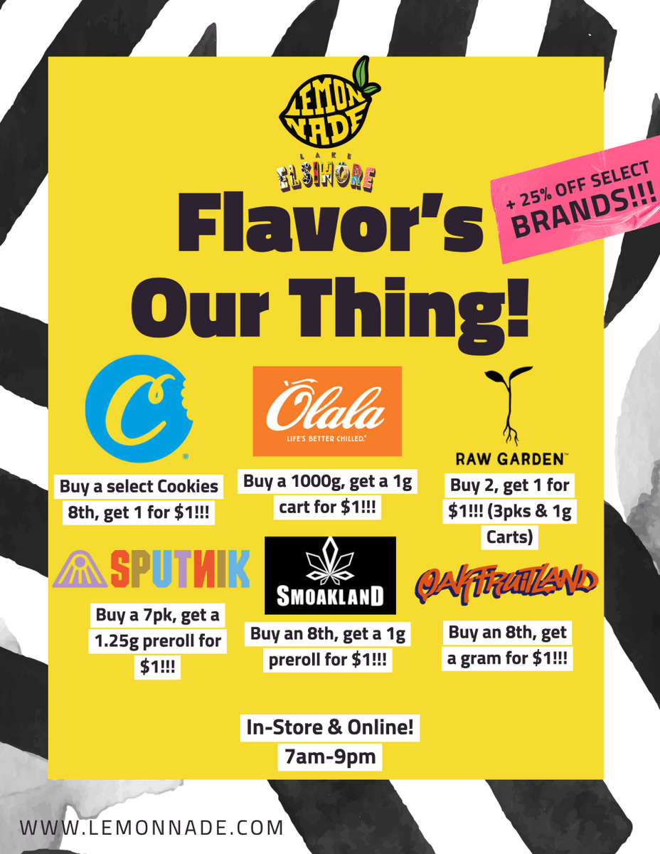 LemonnadeLakeE's tweet photo. 🚨BOGO ALERT!!!🚨 New Deals from @CookiesRetail, @_rawgarden, &amp; more!!! + 25% off select brands 🔥 Open 7am-9pm daily! #FlavorsOurThing🍋 #LemonnadeLE https://t.co/sgnVPItA0l