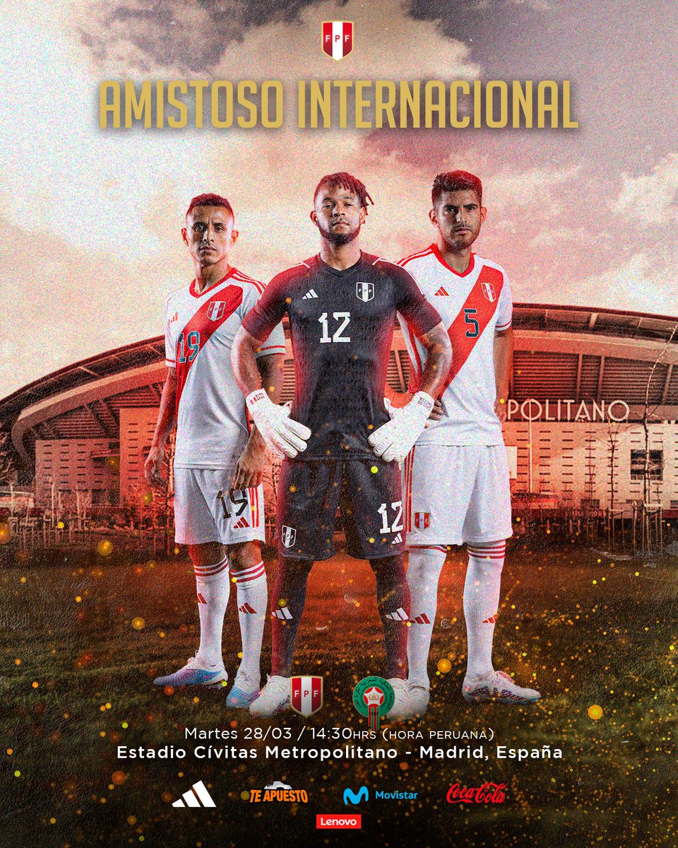 SeleccionPeru's tweet photo. ¡𝗥𝗲𝘁𝗼 𝗶𝗻𝘁𝗲𝗿𝗻𝗮𝗰𝗶𝗼𝗻𝗮𝗹! 🌎

@SeleccionPeru 🇵🇪 🆚 @FRMFOFFICIEL 🇲🇦 

🏟️ Cívitas Metropolitano / Martes 28 de marzo

🎟️ https://t.co/cSy6NIFOmx

#ArribaPerú 💪🏻 https://t.co/KKe6YmgkOh