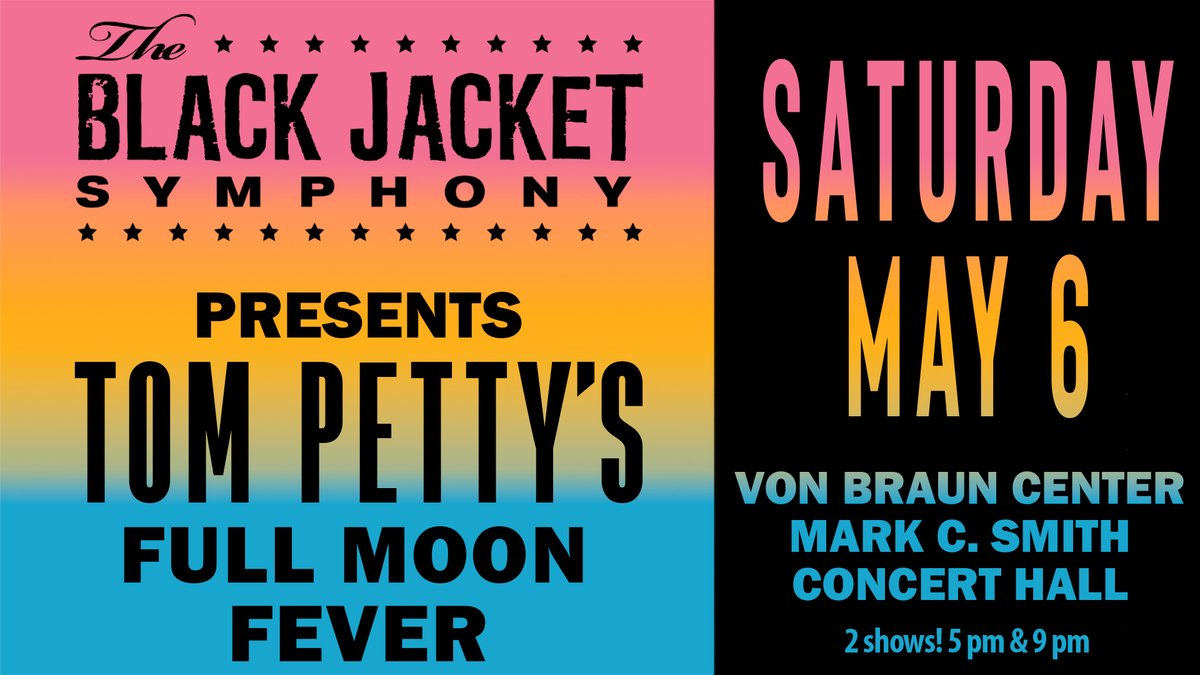 wbhpam's tweet photo. .@blackjacket return to Huntsville at the @vonbrauncenter on May 6th. See them perform the legendary Full Moon Fever album by Tom Petty, in its entirety, plus a set of Tom's greatest hits. Sign up to win tickets now at our website! https://t.co/Q1LYgjxdcA