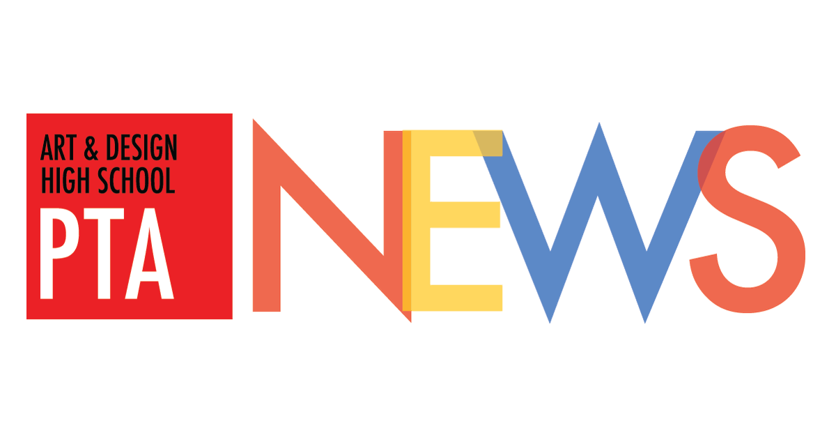 Art & Design High School PTA on Twitter "Art & Design PTA Newsletter 🌷