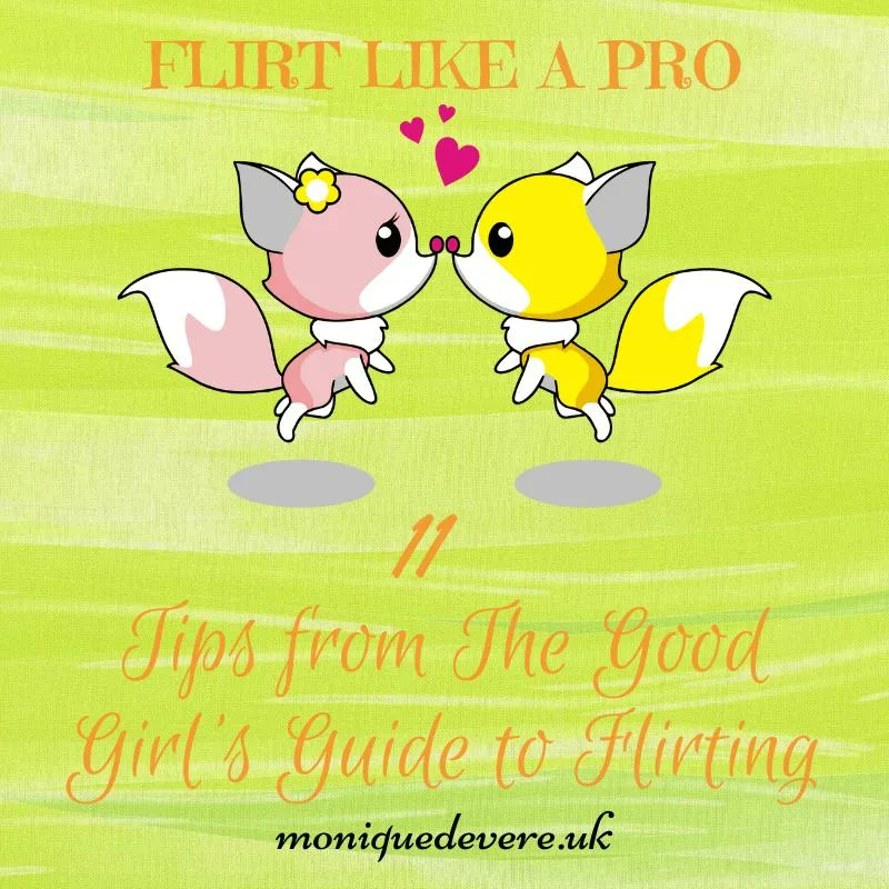 Flirt Like a Pro: 11 Tips from The Good Girl's Guide to Flirting #RomanceTips #Relationship #MondayBlog #LoveandRomance #GoodGirlGuide #SundayBlog #Blogging #AHAgrp
buff.ly/42nct5j