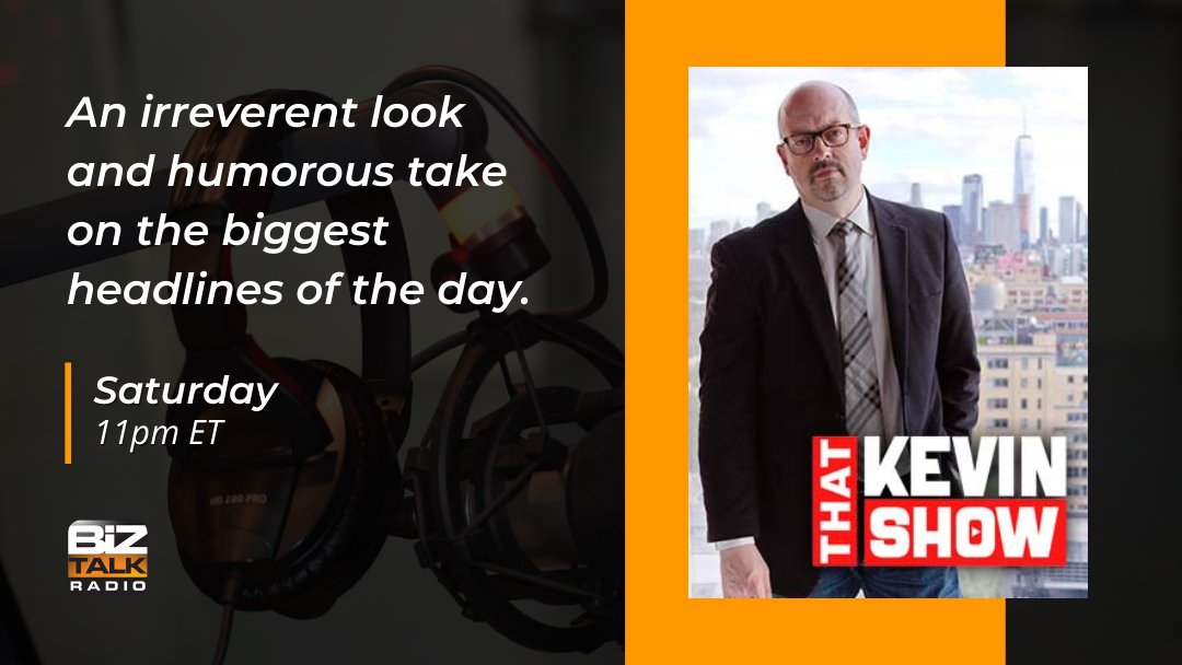 biztalkradio's tweet image. Join @KevinMcCullough for a live discussion on the biggest headlines of the day on That Kevin Show!

Saturdays 11pm ET on BizTalkRadio!

#radionight #radiolive #radioshow #news #politics #humor #updates #live
#facts #news #listen #humour #headlines #facts