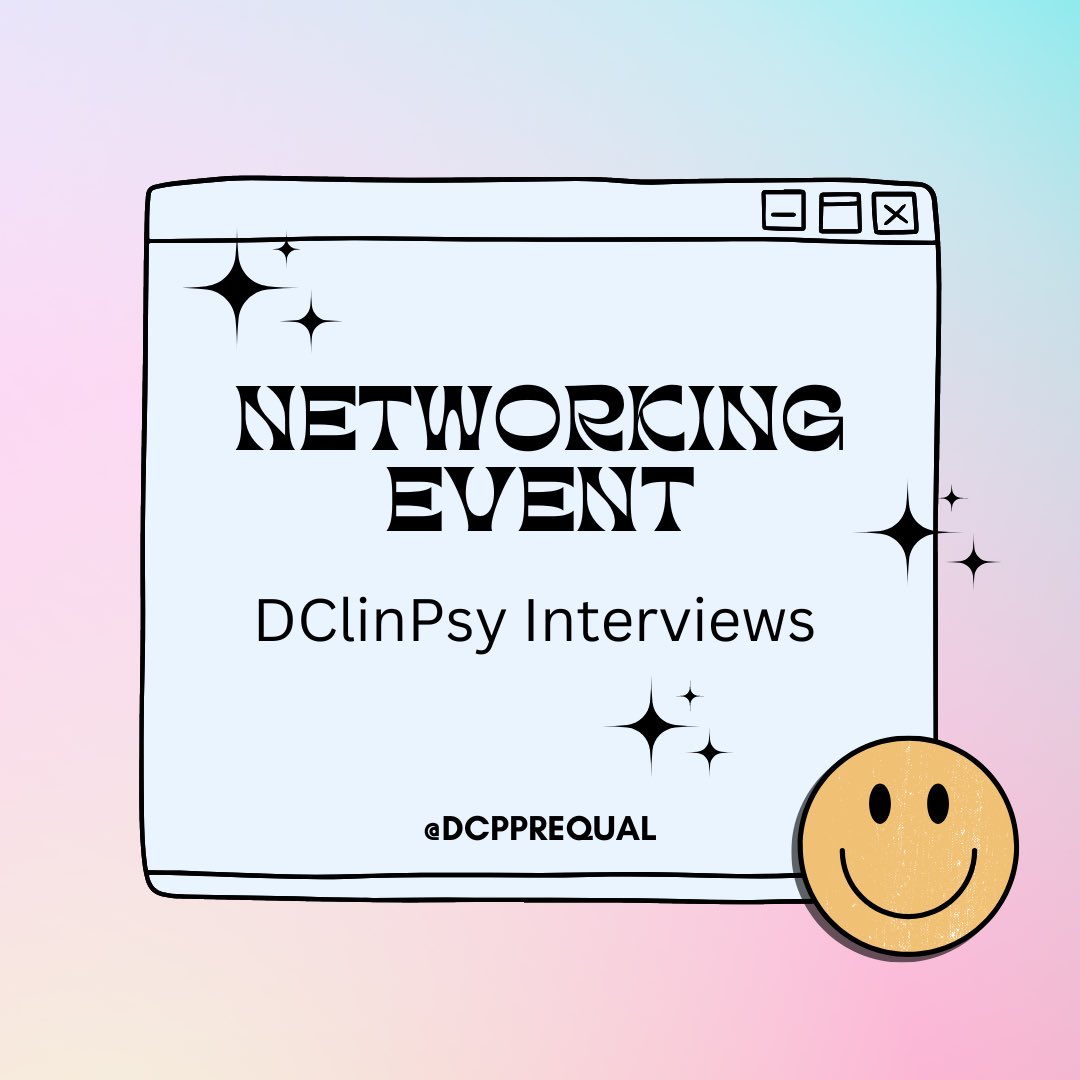 DClinPsy Interviews Networking Event Monday 20th March 7:00-8:30pm Monday 10th April 7:00-8:30pm PQG members are invited to join trainees in a networking event to offer support with upcoming interviews. Please DM for link!