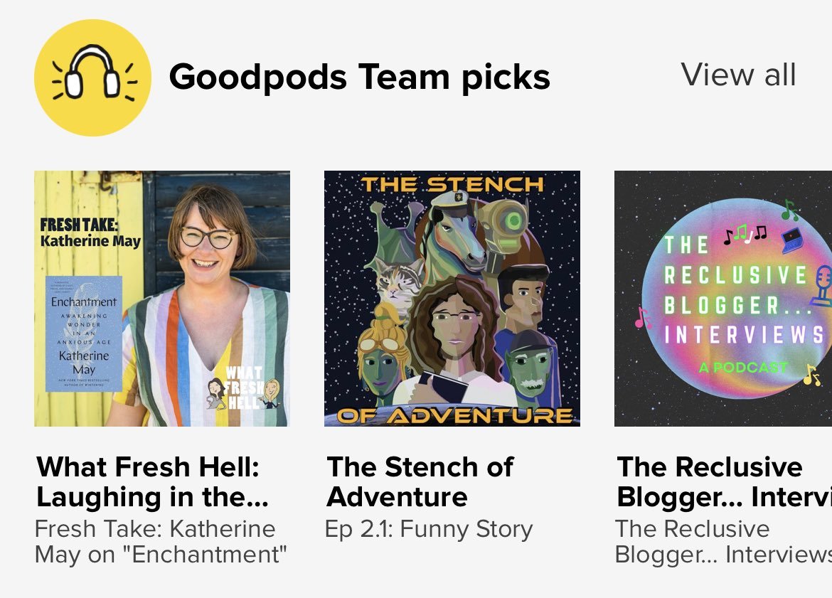 whatfreshpod's tweet image. Our latest interview with bestselling author Katherine May is an Editors&apos; Pick on @GoodpodsHQ ! 

We&apos;re so grateful for everything Goodpods does to promote indie podcasts like ours:
goodpods.com/podcasts/what-…
