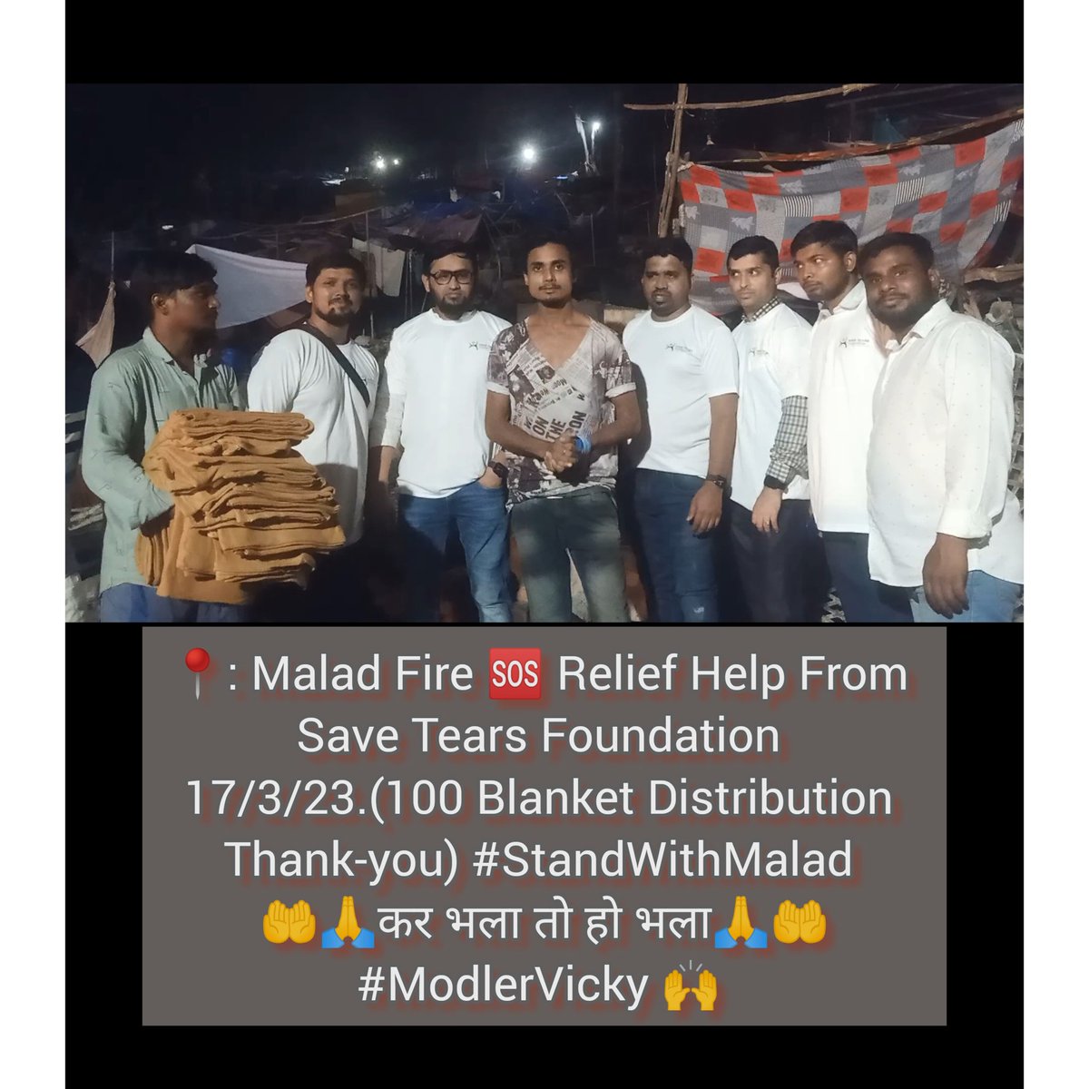 ModlerVicky1995's tweet photo. 📍: Malad Fire 🆘 Relief Help From 
#SaveTearsFoundation 
17/3/23.(100 Blanket Distribution 
Thank-you) #StandWithMalad 
#ModlerVicky 🙌 🇮🇳
हम साथ मिलकर उनके जीवन को सामान्य स्थिति में वापस ला सकते हैं। 🤝
https://t.co/3IjhRZUm2C

https://t.co/2jC1qLc8h0

https://t.co/nW6fALuKIm https://t.co/Z2ksPPuWcU