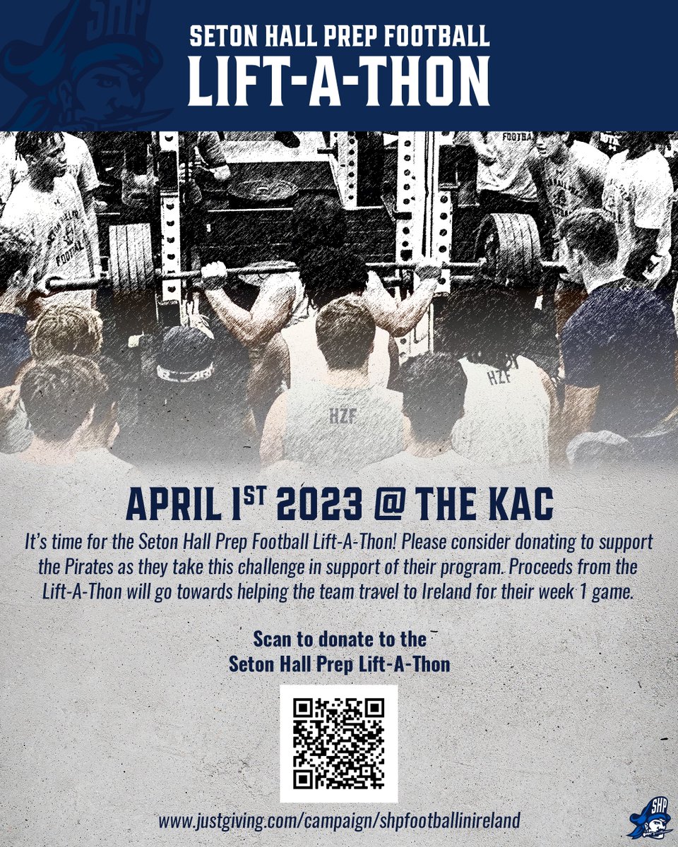 APRIL 1st IS THE SETON HALL PREP LIFT-A-THON!

Please consider donating in support of the program.

justgiving.com/campaign/shpfo… or use the QR Code

Proceeds will go towards helping the team travel to Ireland for their week 1 game.
#GetOnTheShip