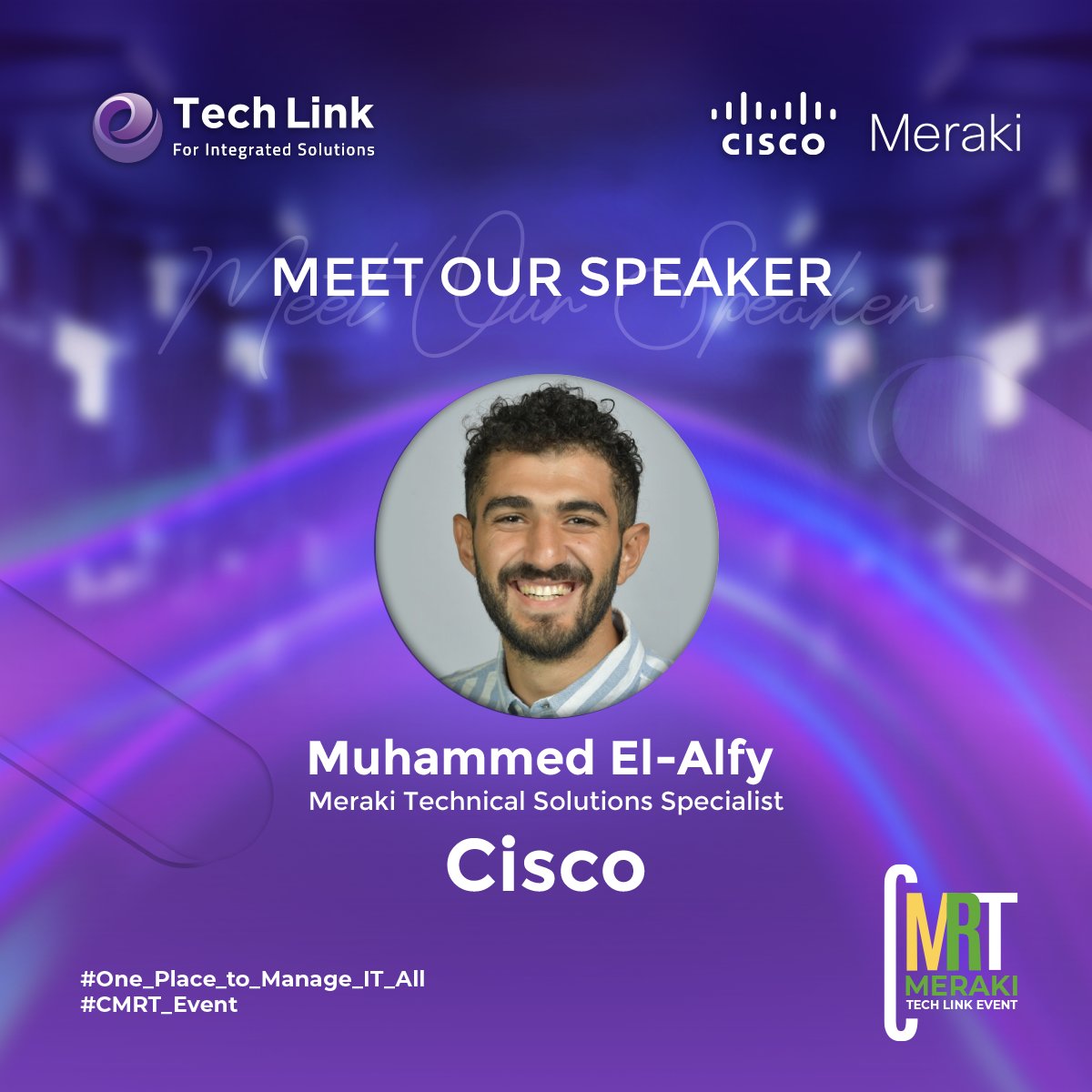 TechLink14's tweet image. We are pleased to announce our speakers from Cisco
Eng. Muhammed El-Alfy - Meraki Technical Solutions Specialist
Mr. Kareem Ramadan - Meraki Partner Account Manager

Follow us to know more about Meraki solutions and to see the highlights of our event.

#TechLink #Cisco #Meraki