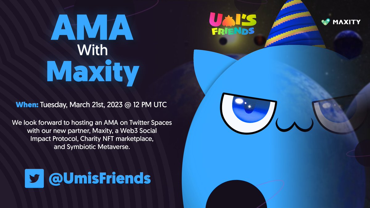 UmisFriends's tweet photo. 📢#AMA with @MaxiProtocol - Tuesday, March 21st, 2023 @ 12 PM UTC

To celebrate our new partnership with #Maxity, #UmisFriends is hosting a #TwitterSpaceAMA to learn more about their project and how we can mutually benefit by working with them.

🔗Link in the comments below👇 https://t.co/KDYNtGG6D7