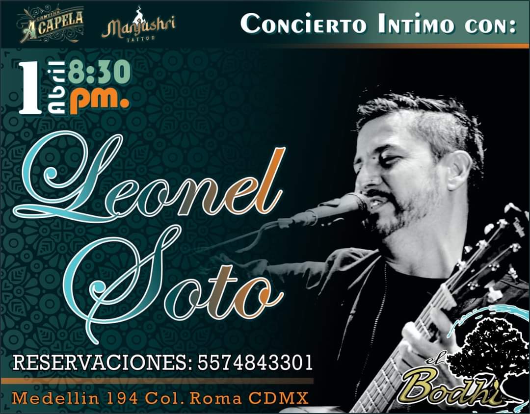 leonel_soto's tweet photo. ¡CDMX!
Abril 01, concierto íntimo en El Bodhi.
Son pocos lugares así que ¡no se me queden fuera!
Informes: 5574843301. https://t.co/v3y4ccDViy
