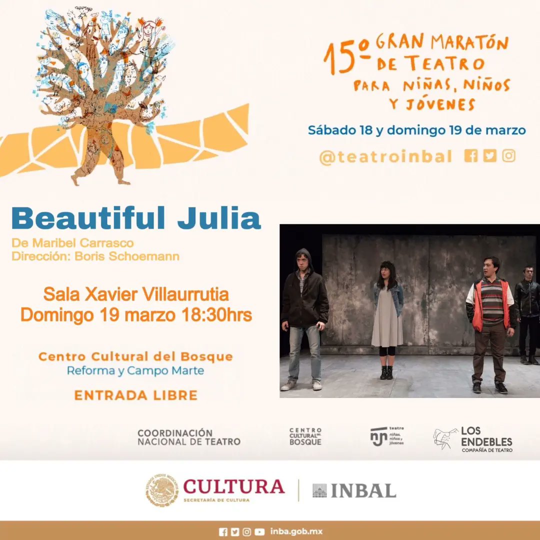 LaCapillaTeatro's tweet photo. Esta tarde, @Endebles presentes en el 15o. #MaratónDeTeatroParaNiñasNiñosYJóvenes de @teatroinbal con "Beautifil Julia" en la Sala Xavier Villaurrutia. A las 6:30pm. Y al finalizar, ¡SORPRESA!  la presentación del libro  editado por @assitej. Entrada Libre. Boletos 30 mins antes. https://t.co/6KRANEPX60