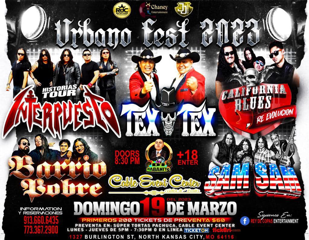 Rock_Urbano's tweet photo. 19 de Marzo 2023 / Cable Event Center / North Kansas City, MO / 9PM
URBANO FEST 2023
#TexTex (@TEXTEX_Oficial)
#Interpuesto
#BarrioPobre
#CaliforniaBlues (@re_california)
#SamSam
#TocadaNorthKansasCity #TocadaMissouri #TocadasRockUrbano #RockUrbano #RockNacional #RockMexicano https://t.co/KHLAvM6Gkt