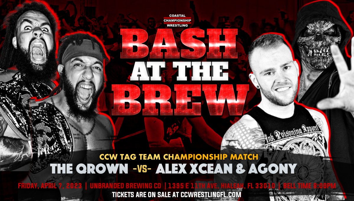 CCWAliveTV's tweet photo. Talk about a dream match! Two of the most dominant tag teams in #CCW history collide on Friday, April 7th.
@TheQrown defend the CCW Tag Team Championships against @Agonyawaitsyou & #AlexXcean at @UnbrandedBrew in #Hialeah, FL!
CCW: BASH AT THE BREW 27
๐๏ธ https://t.co/jdVtsZg8NF https://t.co/Y2lyXSJ4Me