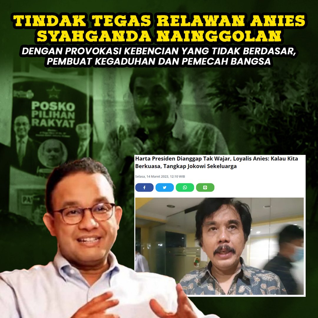 Belum berkuasa sudah membuat kekacauan tangkap relawan <a href="/aniesbaswedan/">Anies Rasyid Baswedan</a>