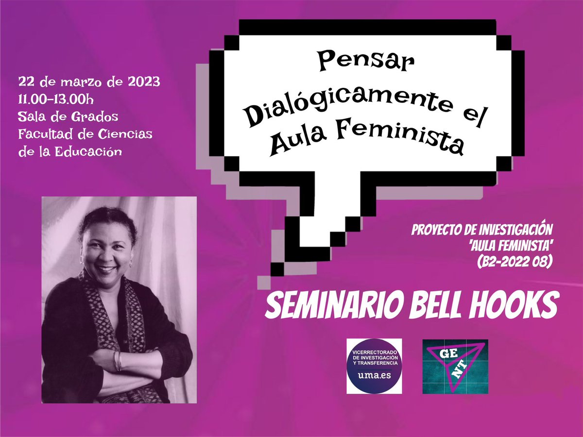 laura_trivino_8's tweet photo. ¡Os esperamos en un nuevo 
‘Seminario bell hooks 2023’! 
“Pensar Dialógicamente el Aula Feminista”. @InvestigaUMA @VIDAS_UMA @Educacion_UMA @Analia_leite @caromarting #bellhooks https://t.co/wDmzrF12Pt