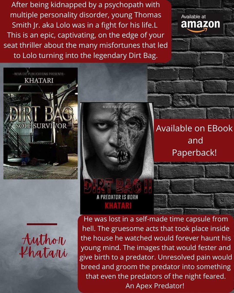 DIRT BAG I
amazon.com/dp/B09B12HKPN

DIRT BAG II
amazon.com/dp/B09GWCF7ZQ                    #nevadiepublications #authorkhatari #urbanauthor #blackauthor