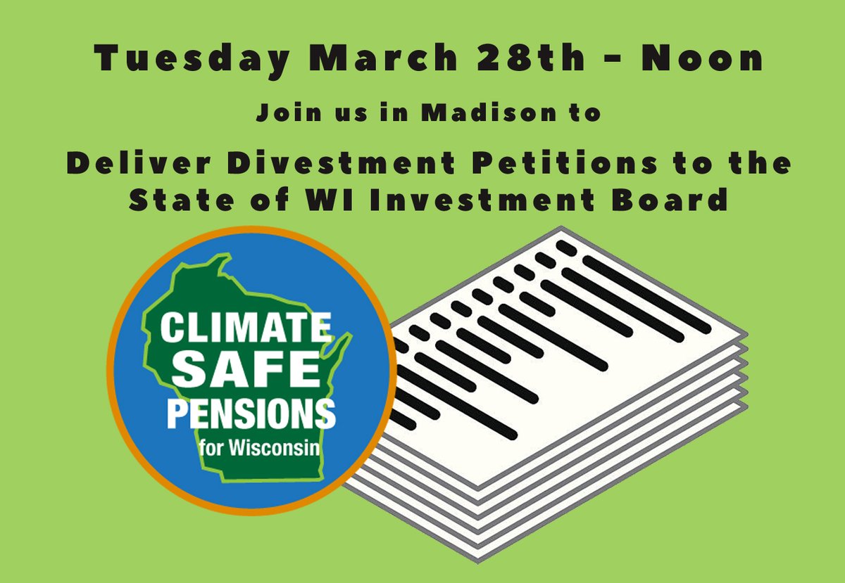 Join us for a short rally and to deliver over 500 signed  divestment petitions asking the State of Wisconsin Investment Board (SWIB) to start divesting from risky fossil fuels.
@ State of Wisconsin Investment Board headquarters, 121 E. Wilson St., Madison WI