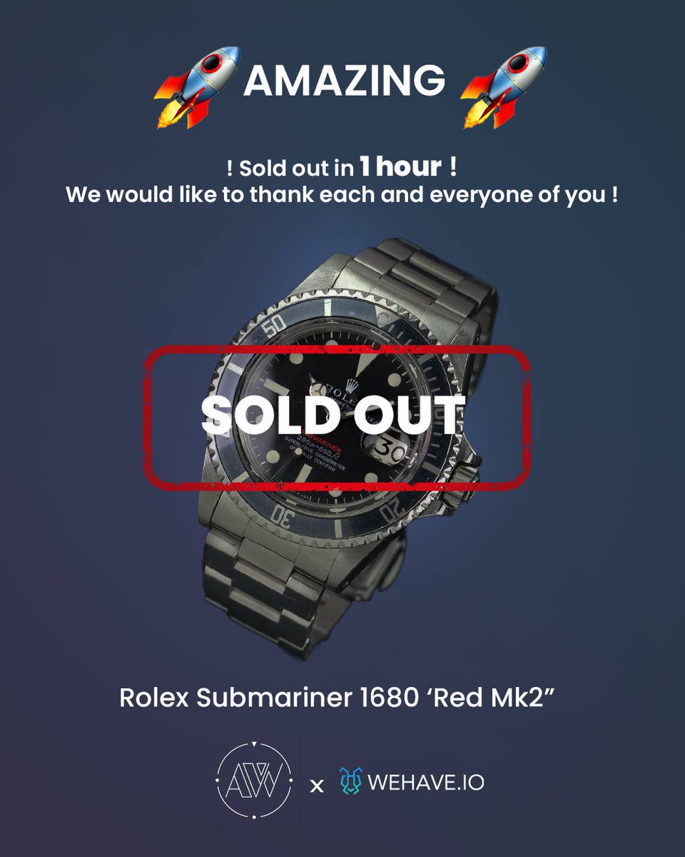 WeHave_io's tweet photo. SSOOOLLLDD in 1 hour! 🔥🔥🔥 

You guys are amazing! 

Collectible Rolex backed #NFTs! 🚀
 $matic $eth $arb #nft #NFTCommuntiy #NFTProject https://t.co/d7MAqZTDGe