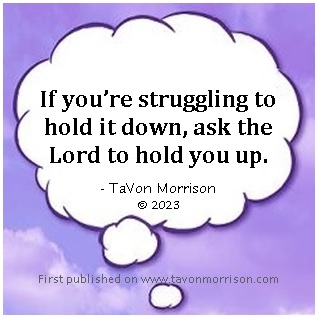 Hold it… #SundayMorning #DivineHelp
#InspirationalNotes #JustAThought