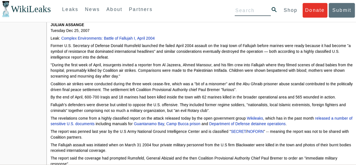 wikileaks's tweet photo. Former US Secretary of Defense Donald Rumsfeld launched failed April 2004 assault on Iraq town of Fallujah before marines were ready because it had become "a symbol of resistance that dominated international headlines" | Report by Julian Assange [2007] https://t.co/OZIfVeLeIo https://t.co/GtiCHMBQ1c