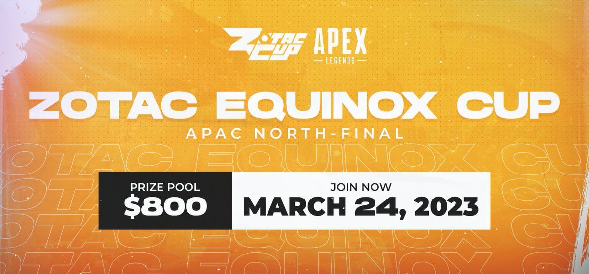 Join us for the <a href="/ZotacCup/">ZOTAC CUP</a> #ApexLegends Equinox Cup 
 
🏟 Trios Battle Royale 
💰 $800
💯 FREE to join
⏰ 6:00pm JST

Check-in opens at 5:00pm JST!

Showcase your skills! Share with your friends 🧡

Fri, Mar 24 - APAC N
bit.ly/ZOTACEquinoxCu…

#VeNomNews #vnmApex #vnmFAM
<a href="/OLTRTs/">OLTRTs</a>