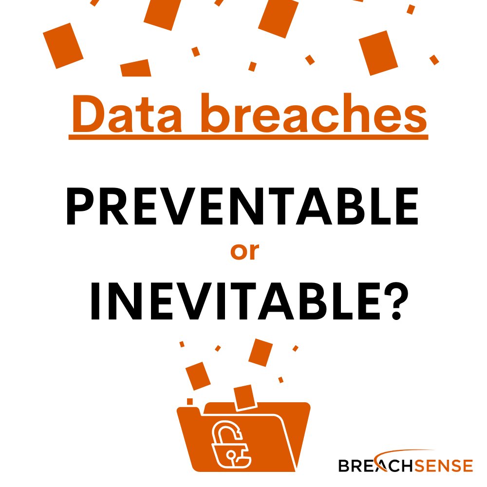 Is a data breach preventable or inevitable?