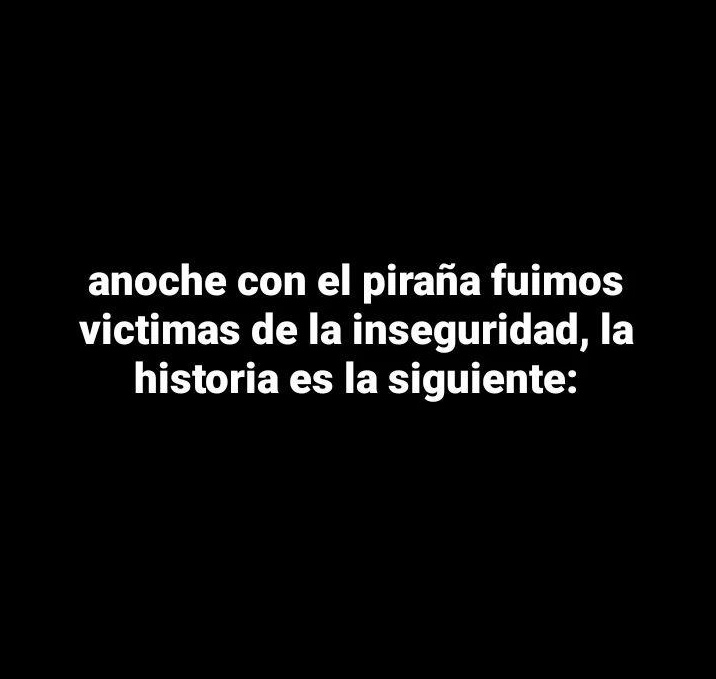 fachipiooola's tweet photo. contexto de xq el piraña es un tipazo https://t.co/UQlcuj78Vi