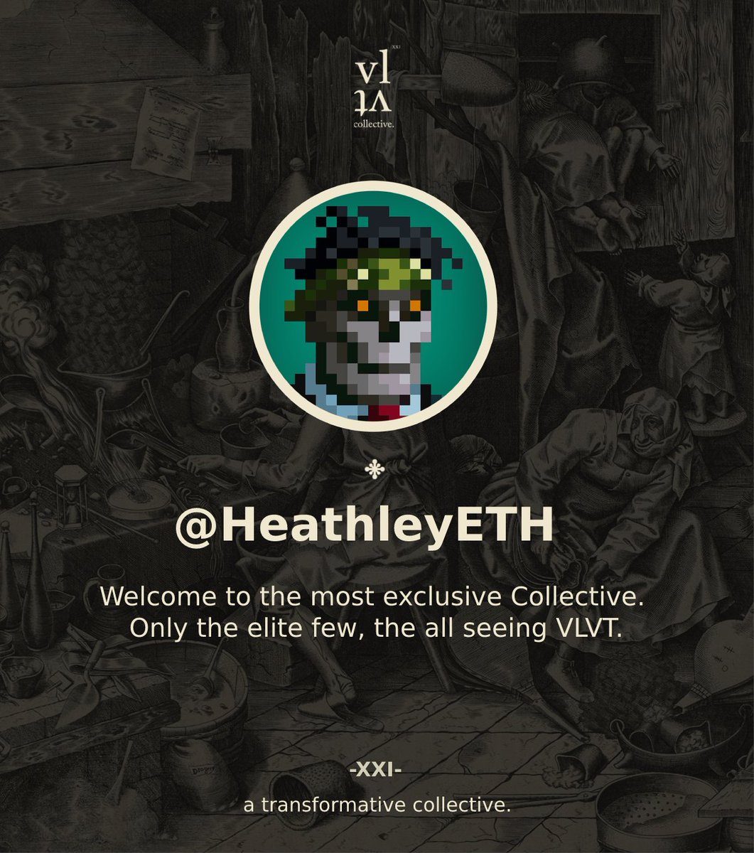 Welcome to the Collective <a href="/HeathleyETH/">Heathley ⚔️</a>  .

Only the elite few, the all seeing VLVT.