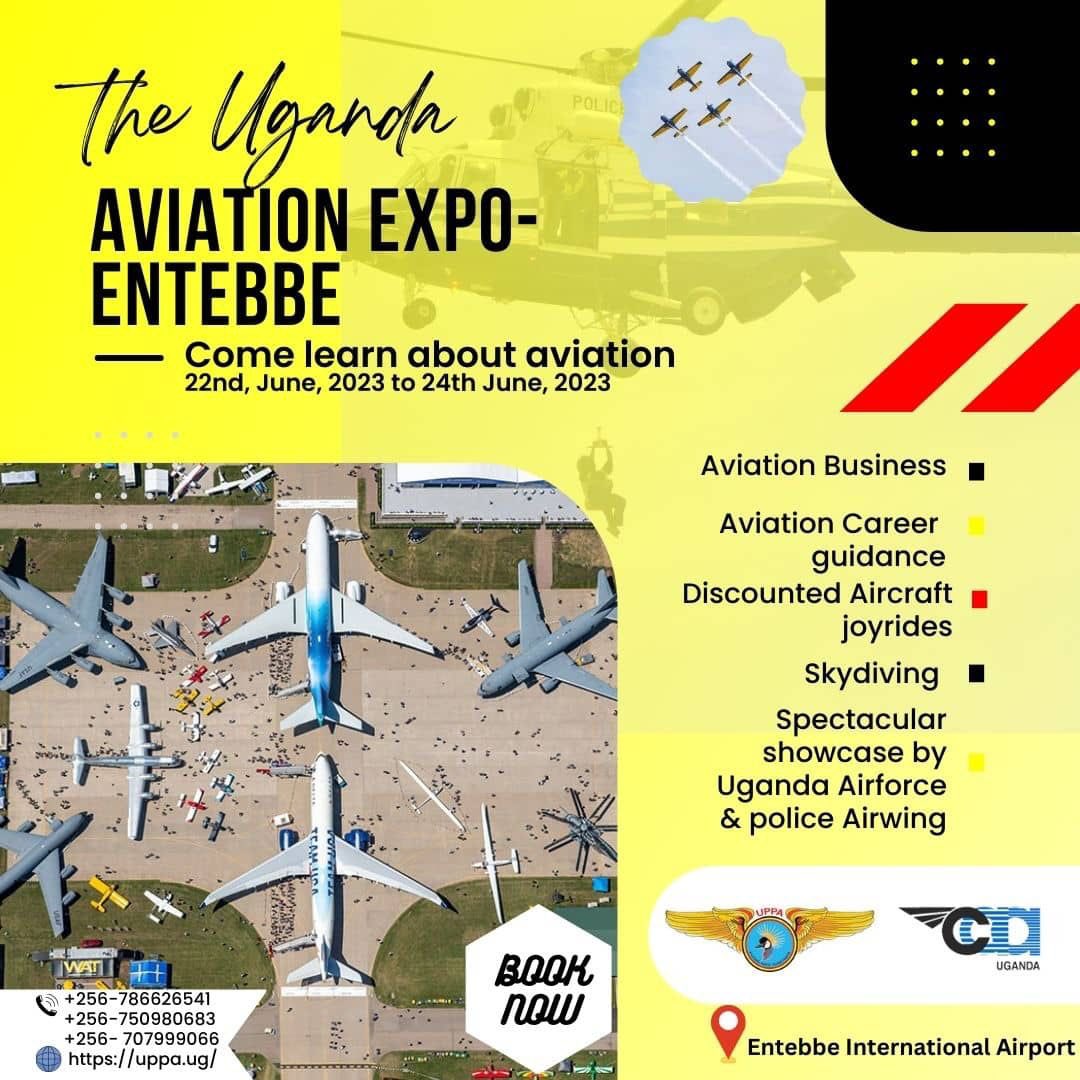 The Uganda Professional Pilots Association in conjunction with The Uganda Civil Aviation Authority bring you the Uganda Aviation Expo at Entebbe on 22nd June to 24th June, 2023. The theme of the expo “Come learn about Aviation”. Book now and tell a friend to tell a friend ✈️