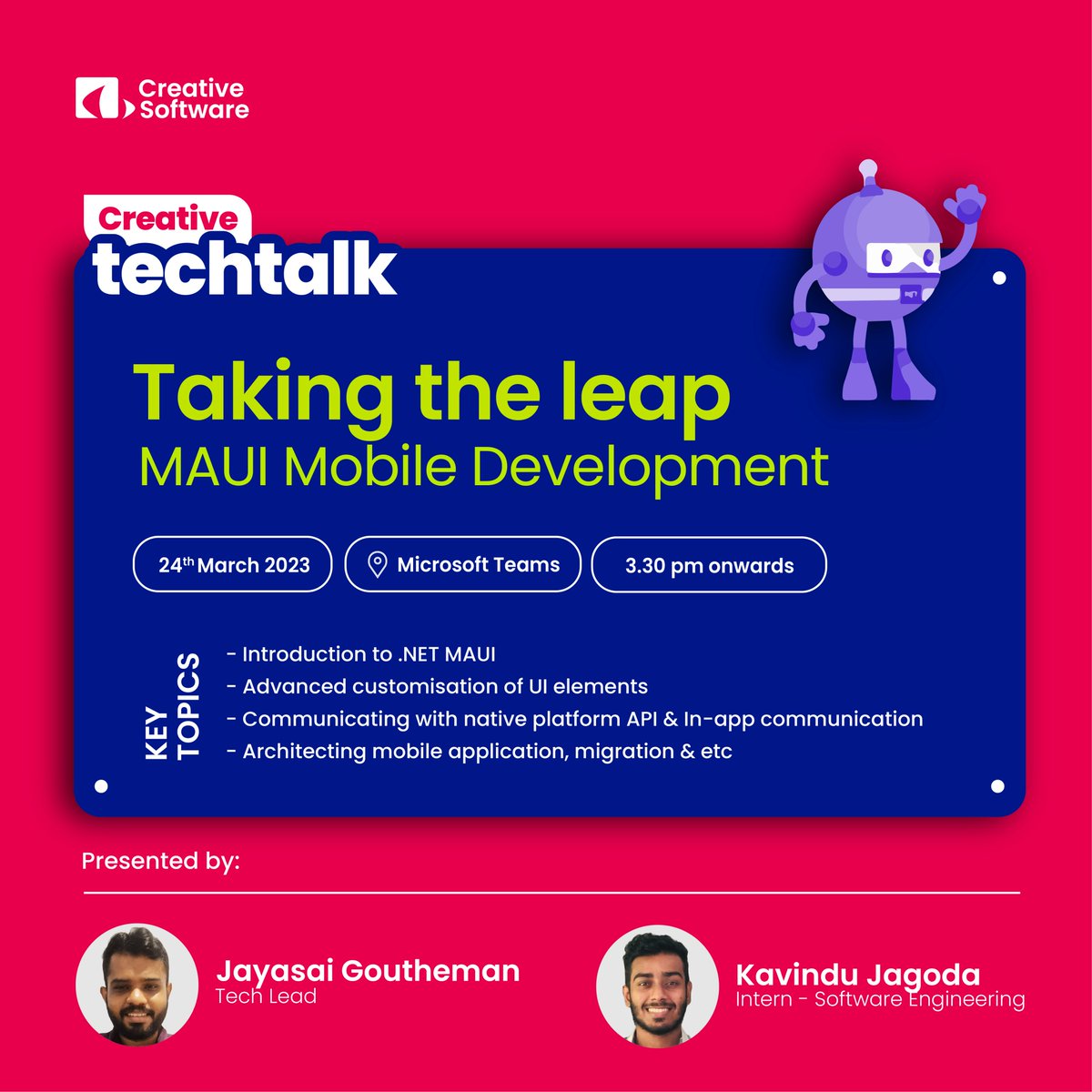 CreativeSoftLK's tweet image. Join us as Jayasai and Kavindu takes you through #MAUI Mobile Development during this month&apos;s #techtalk 
Register Today: shorturl.at/mALRW
#creativetechtalk #knowledgesharing #growwithus #appdevelopment #mobiledevelopment #ui