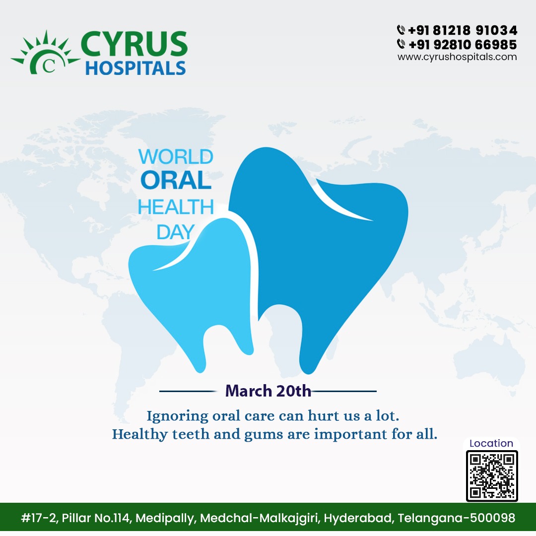 CyrusHospital's tweet photo. WORLD ORAL HEALTH DAY "Smile for Life by Prioritising your Oral Health" 
#cyrushospitals #medchal #besthospital #oralhealthday #dental #worldoralhealthday https://t.co/9ZdOeVWhcS