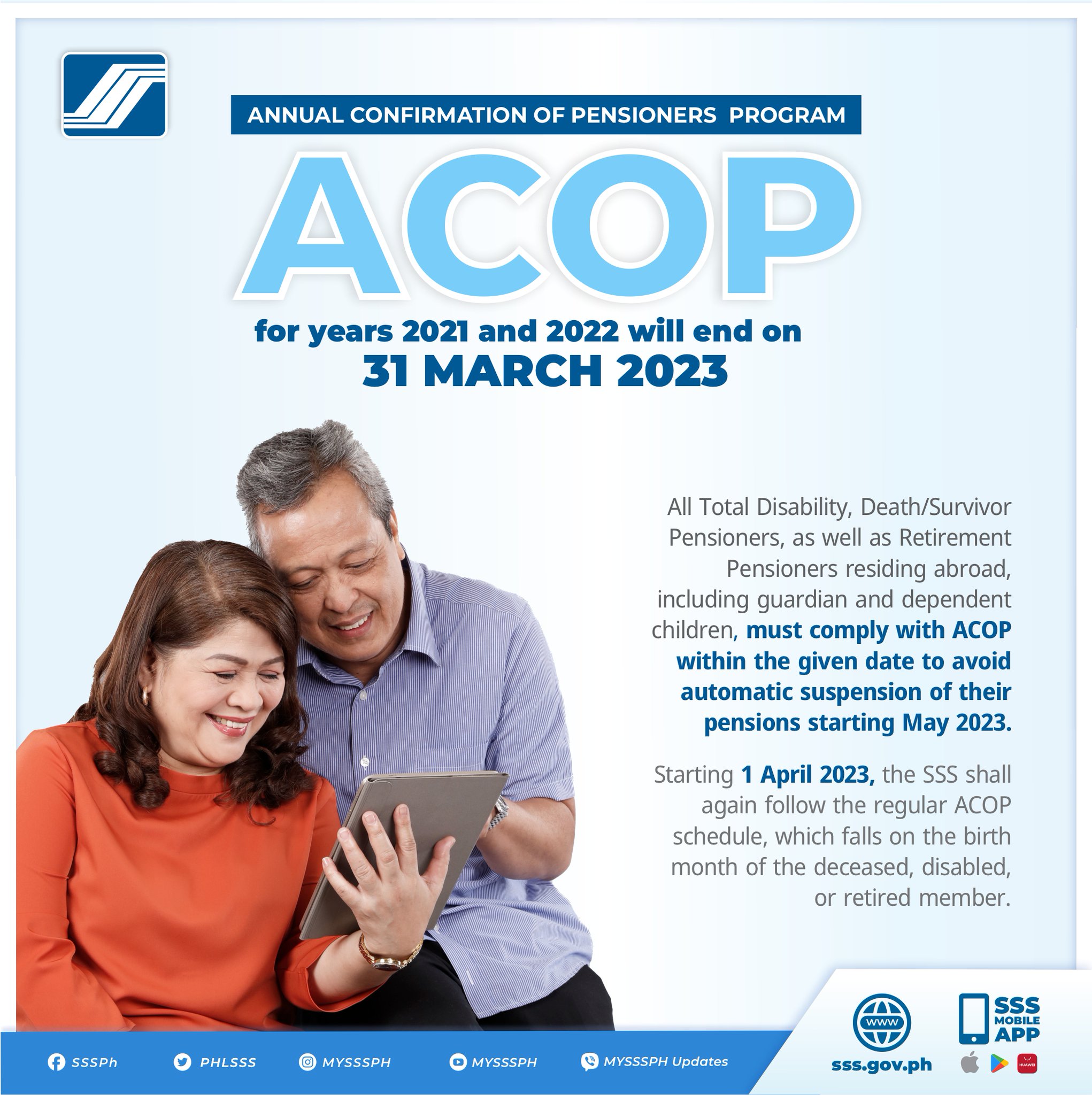Social Security System on Twitter: "PAALALA: Hanggang March 31, 2023 na  lamang ang ACOP! Exempted pa rin dito ang mga retirement pensioners na  naninirahan sa Pilipinas. Para sa karagdagang detalye:  https://t.co/x43MwQMN9C I-download